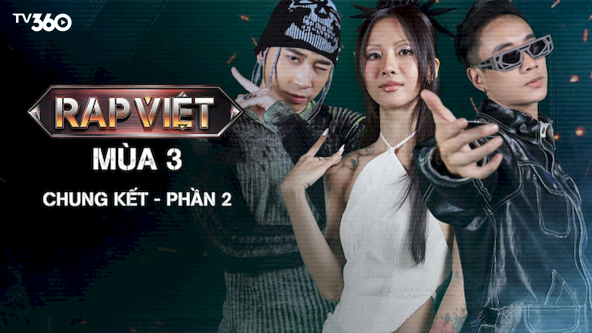 Đắm chìm cùng những bài rap đầy chất riêng trong “Rap Việt”