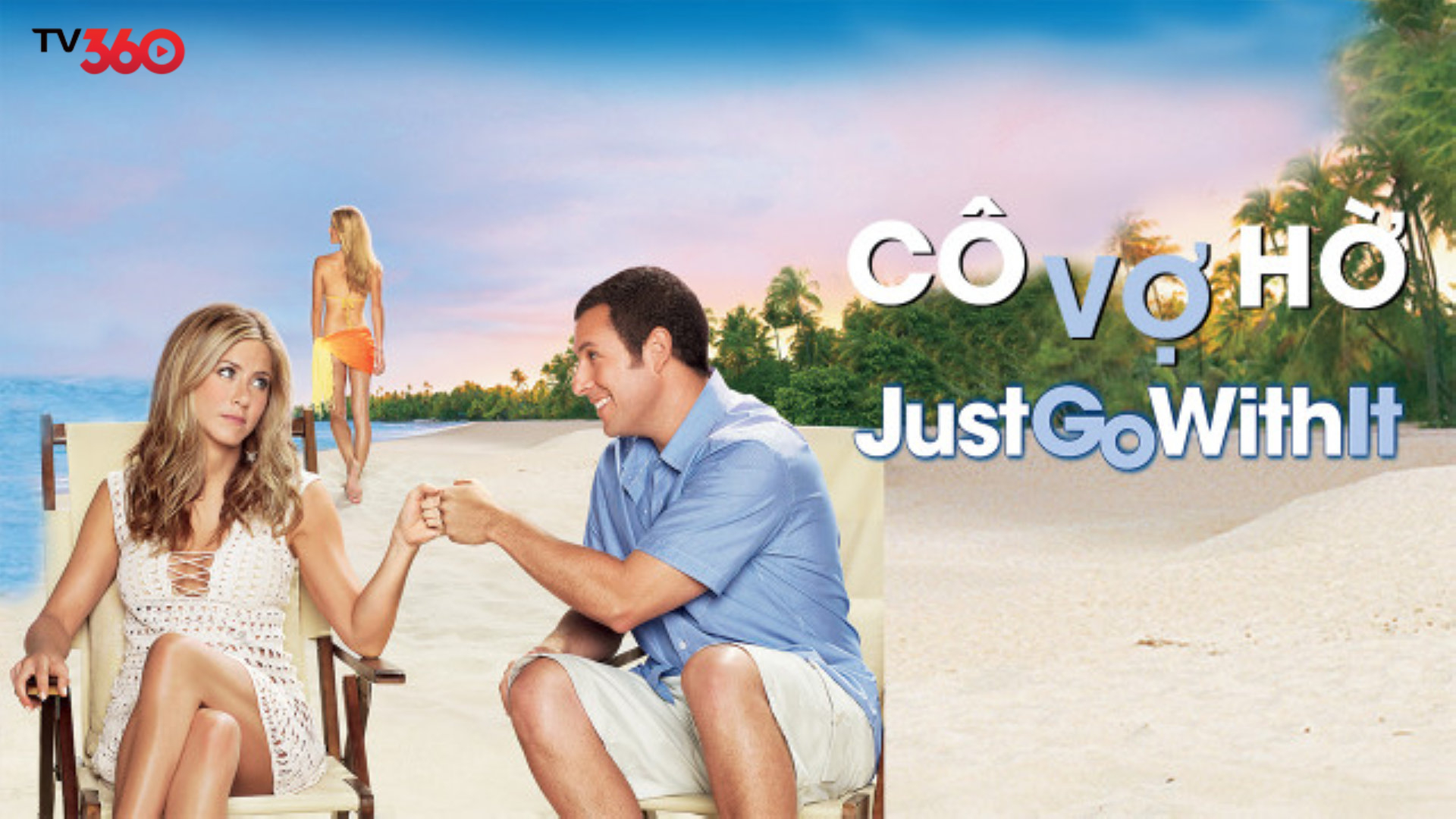 Phim Âu Mỹ tình cảm “Cô Vợ Hờ”là minh chứng cho khi tình yêu bắt đầu từ một lời nói dối “ngọt ngào”!