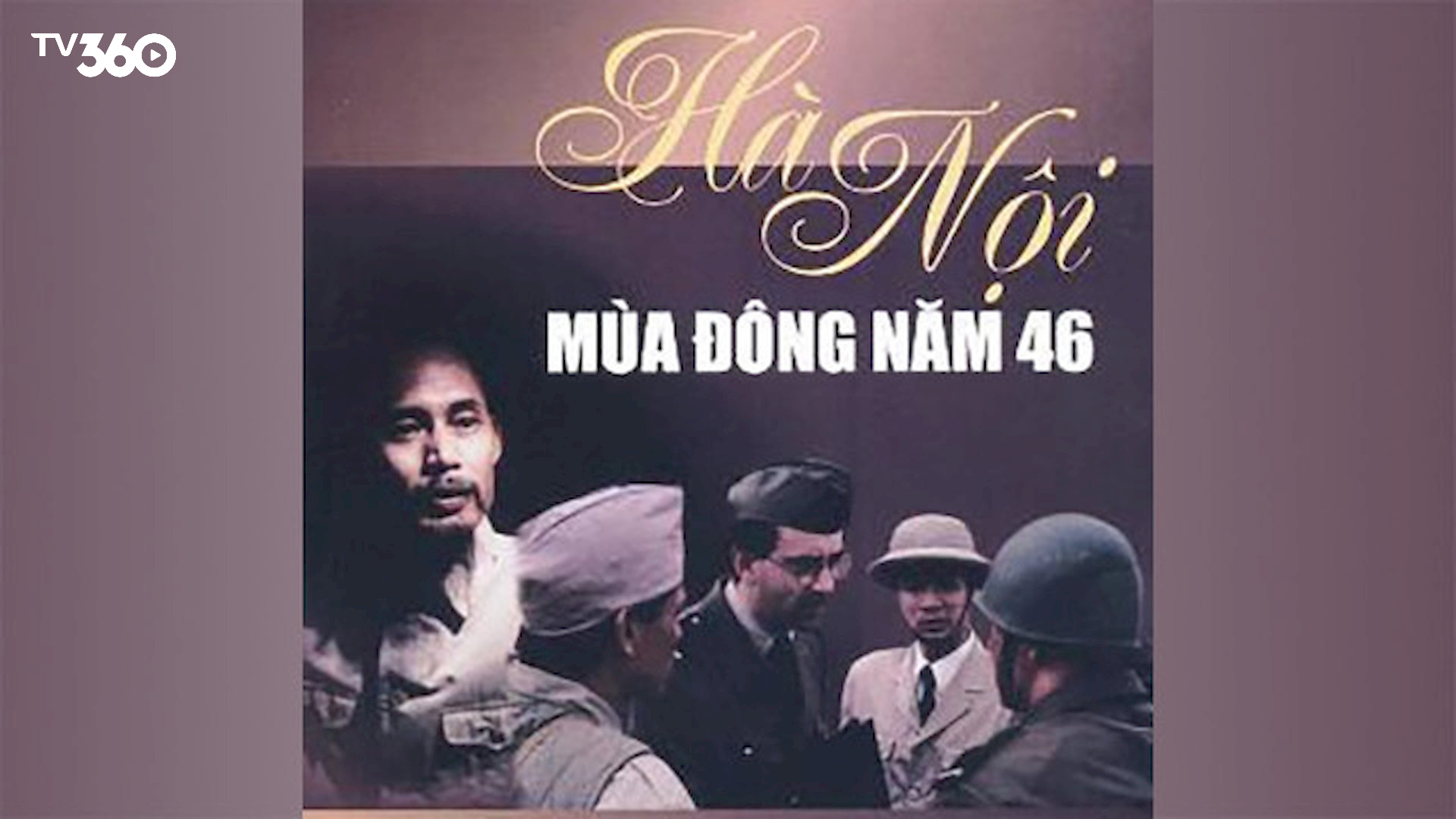 Khắc họa giai đoạn 1945–1946, khi Pháp trở lại xâm lược buộc Việt Nam bước vào kháng chiến toàn quốc