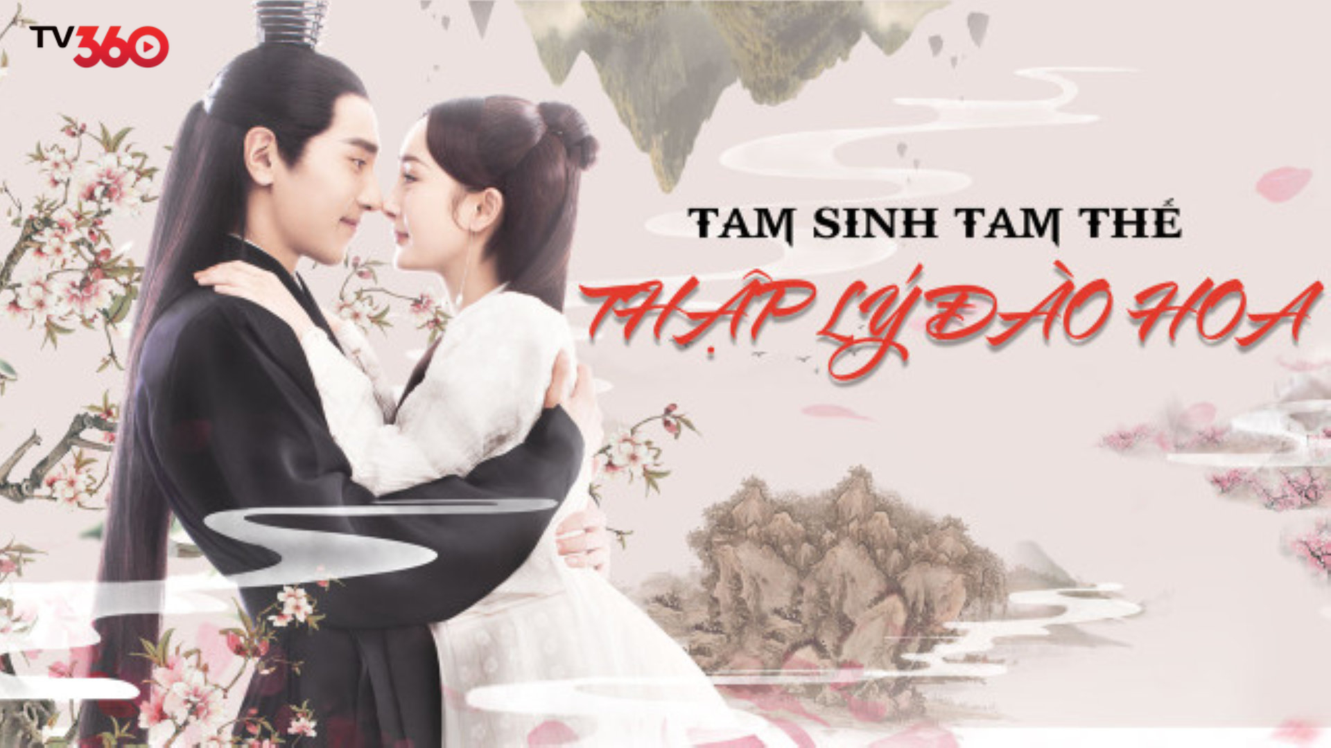 Tình ba kiếp của Bạch Thiển và Dạ Hoa vượt mọi thử thách để bên nhau