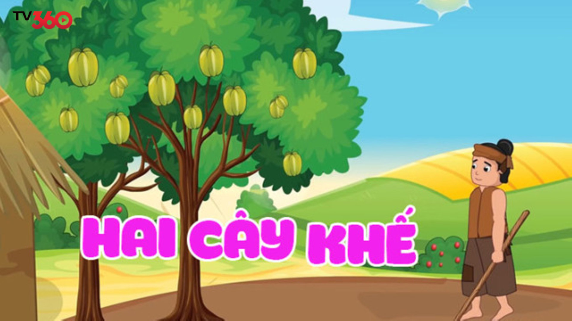 Phim Hai Cây Khế