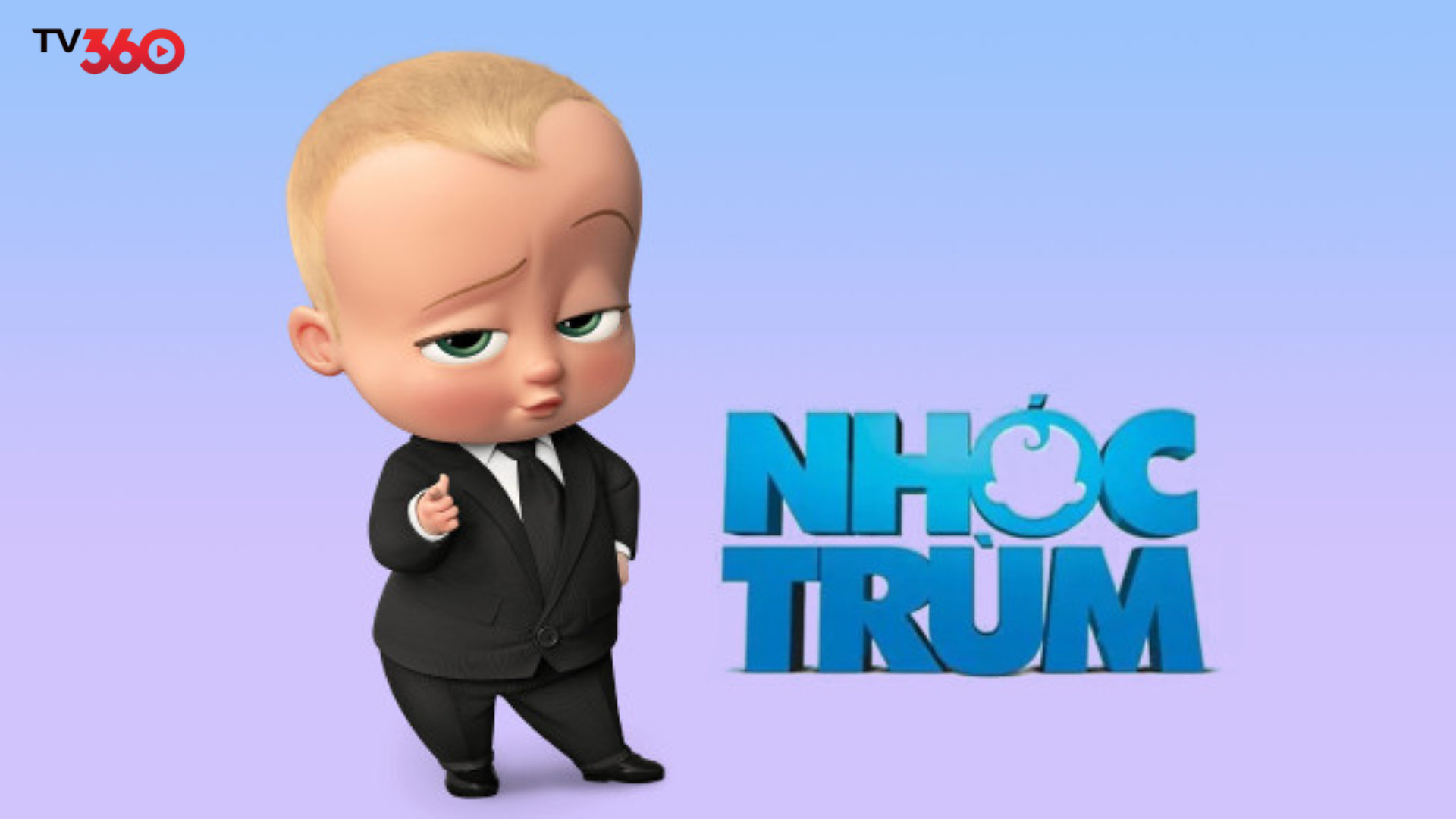 Phim hoạt hình “Nhóc Trùm”