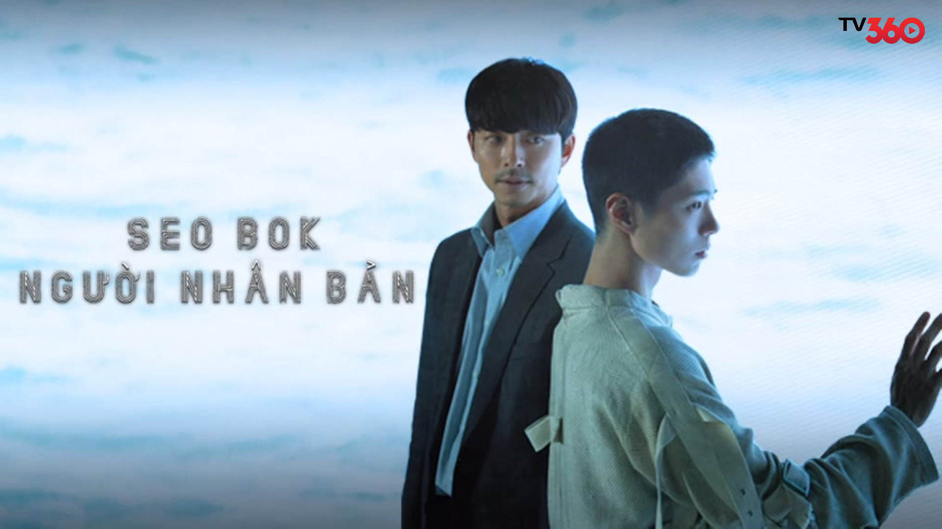 Min Gi-heon (Gong Yoo) và Seo Bok (Park Bo-gum) - hai số phận đan xen trên hành trình sinh tử