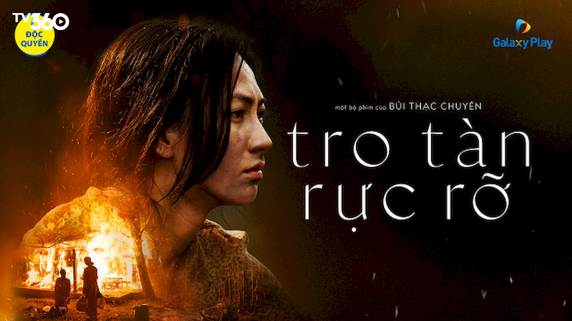 “Tro Tàn Rực Rỡ” là bộ phim tâm lý xã hội giàu chiều sâu