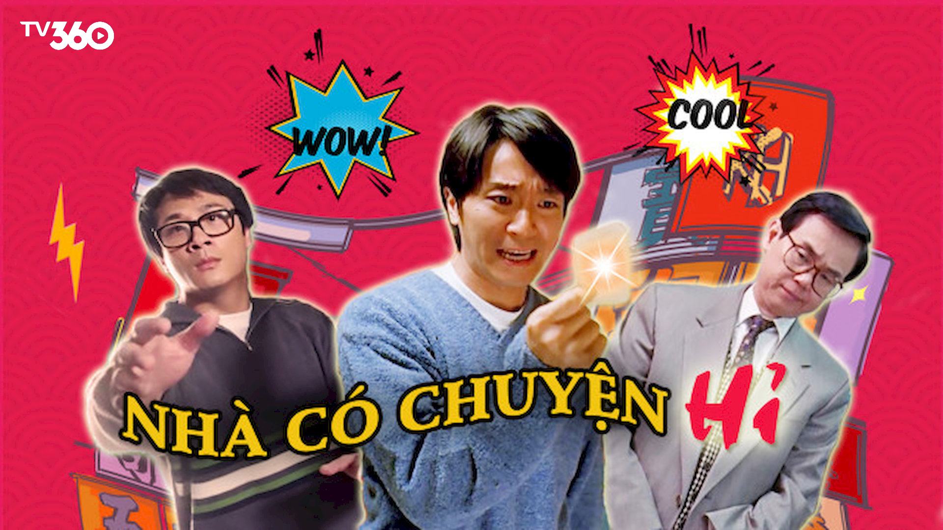 Phim “Nhà Có Chuyện Hỉ” khắc họa tình thân của một gia đình Hồng Kông nhiều mâu thuẫn nhưng chan chứa yêu thương