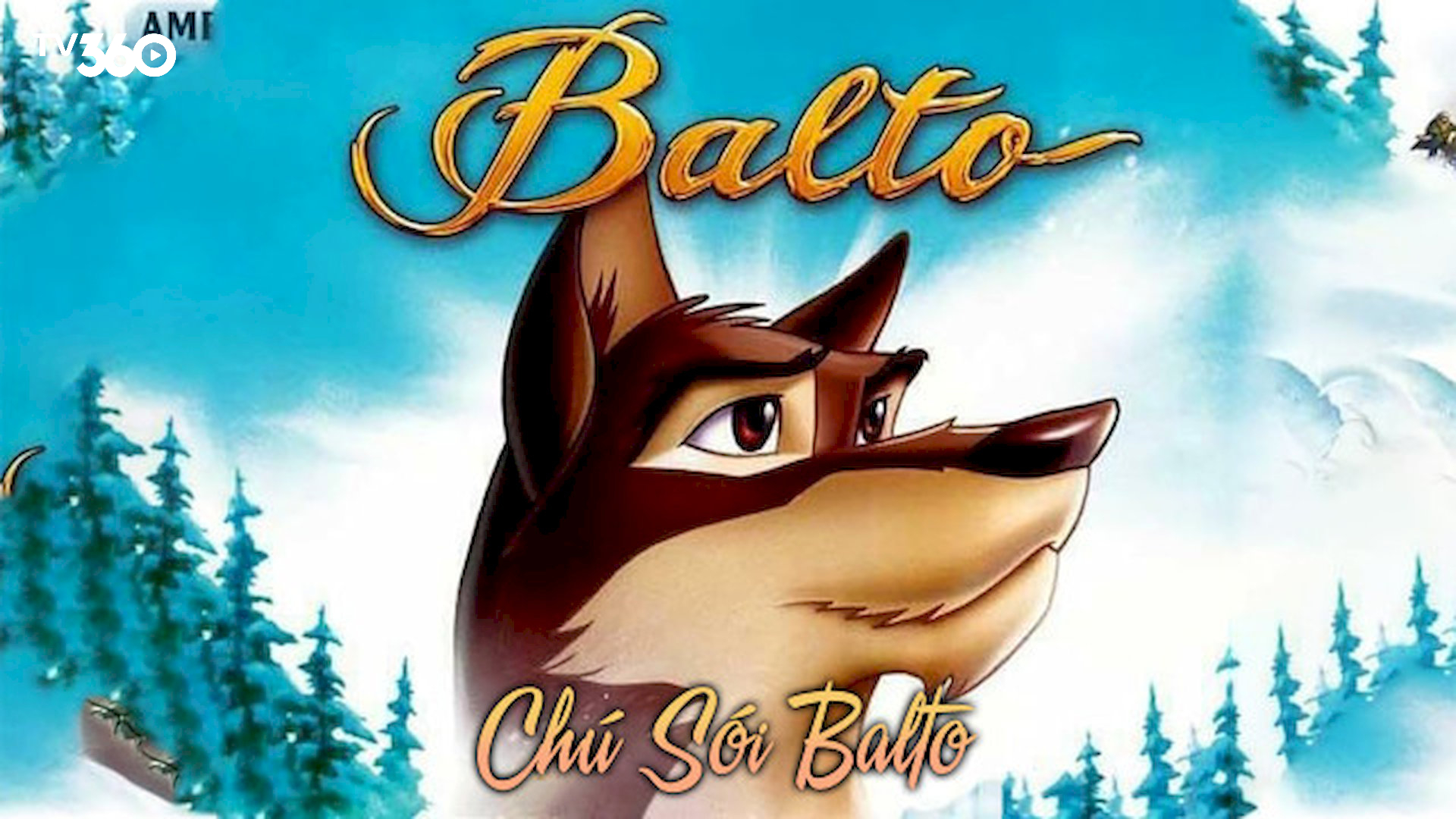 “Chú Sói Balto” là hành trình phi thường của chú chó lai sói can đảm