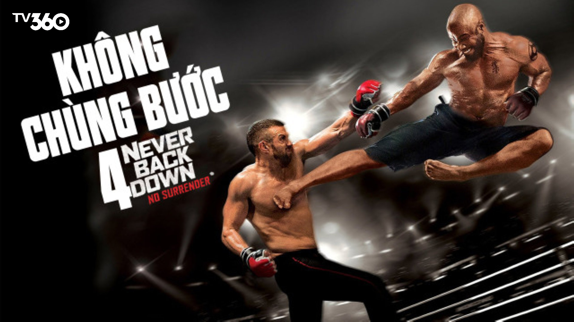 Phim Không Chùn Bước 4