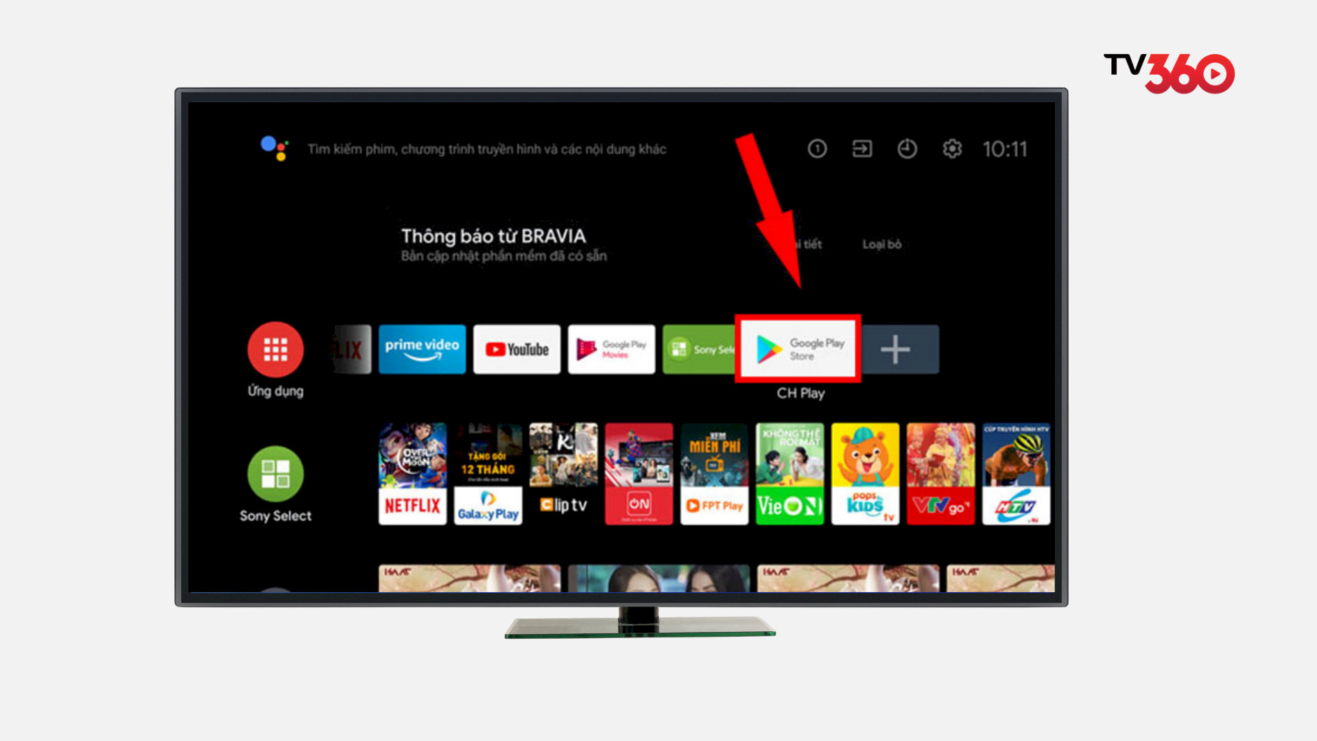 Người dùng truy cập kho ứng dụng trên TV, tìm và cài đặt TV360 nếu thiết bị chưa có sẵn