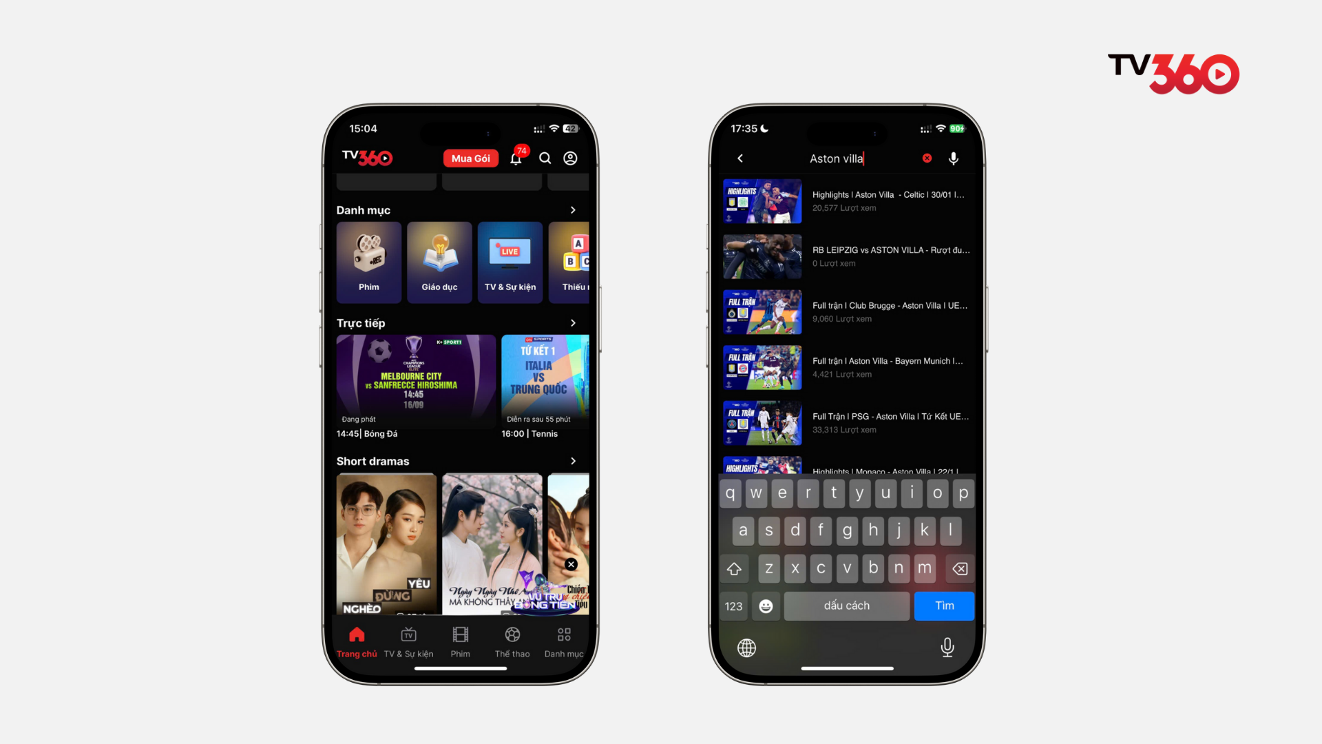 Người dùng có thể nhanh chóng xem các trận thi đấu của Aston Villa bằng cách tìm kiếm trên thanh tìm kiếm