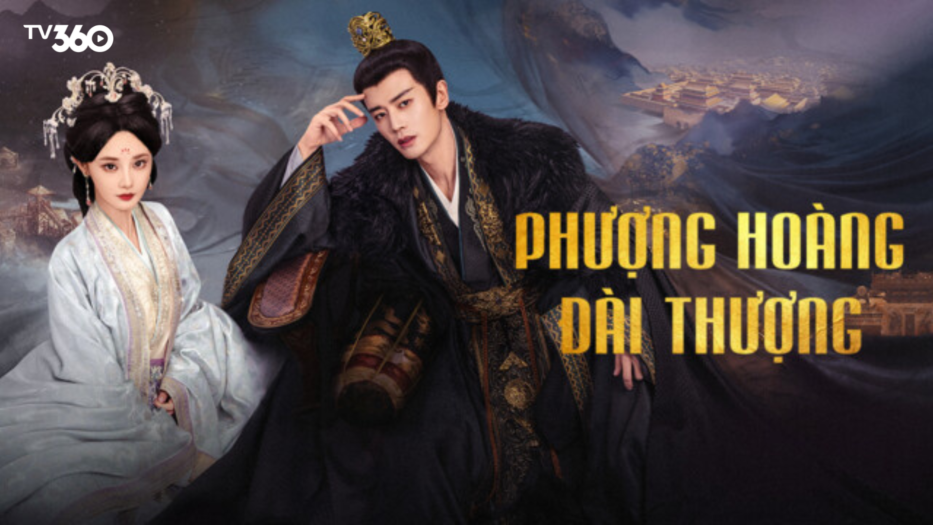 Thử thách giữa tình yêu và đại cuộc trong “Phượng Hoàng Đài Thượng”