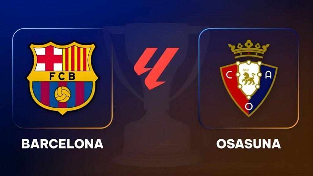 Barcalona vs Osasuna