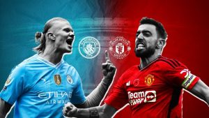 Nhận định Manchester United vs Manchester City