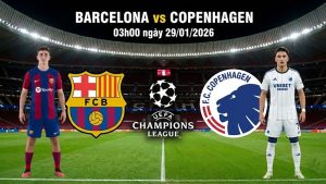 Nhận định Barcelona vs Copenhagen, 03h00 ngày 29/01