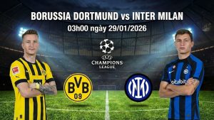 Nhận định Borussia Dortmund vs Inter Milan, 03h00 ngày 29/01