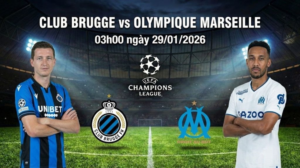 Nhận định Club Brugge vs Olympique Marseille, 03h00 ngày 29/01