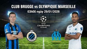Nhận định Club Brugge vs Olympique Marseille, 03h00 ngày 29/01
