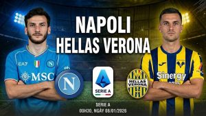 Nhận định Napoli vs Hellas Verona, 00h30 ngày 08/01