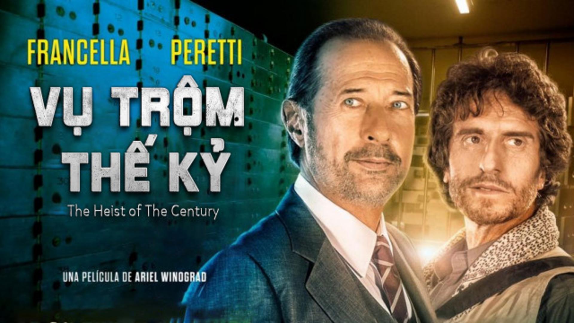 Phim Vụ Trộm Thế Kỷ