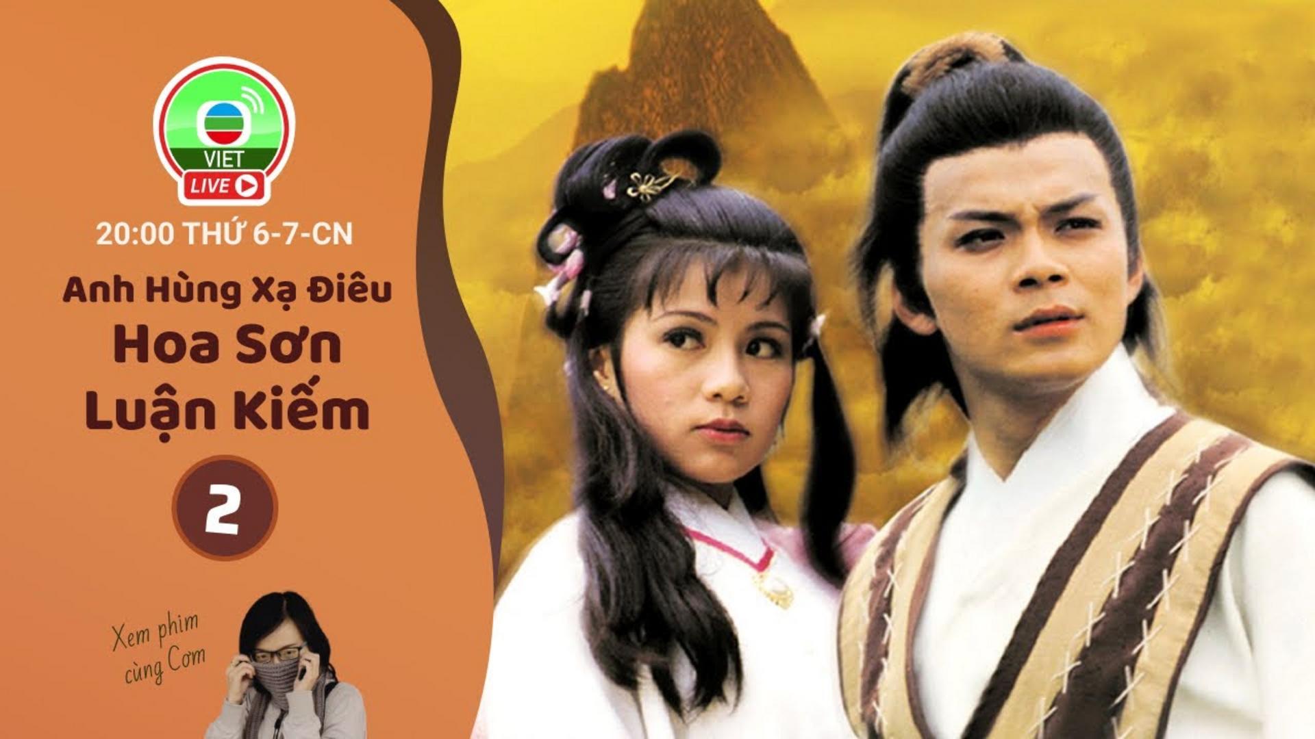 Kiệt tác võ hiệp gắn liền với tuổi thơ của mọi khán giả yêu phim bộ.