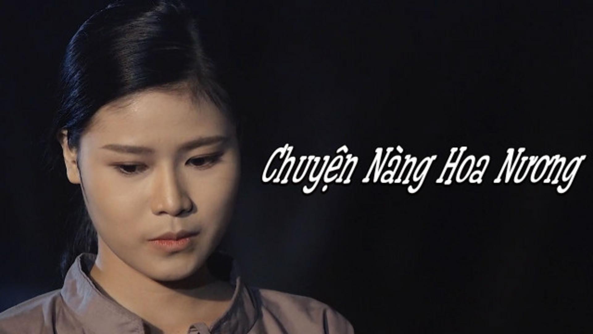 Phim Chuyện Nàng Hoa Nương