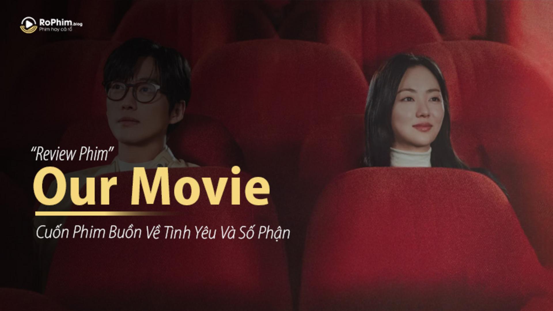 Phim mang đến thông điệp sâu sắc: "Cuộc đời cũng giống như một bộ phim, quan trọng nhất là ai sẽ đi cùng ta đến cảnh cuối cùng".