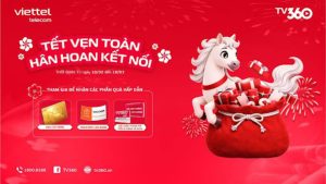 Tết vẹn toàn – Hân hoan kết nối